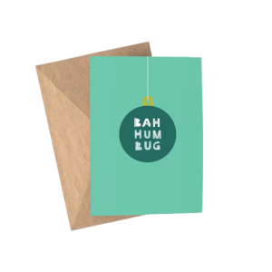 Christmas Card - Bah Humbug
